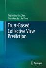 Front cover of Trust-based Collective View Prediction