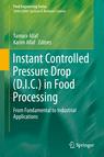 Front cover of Instant Controlled Pressure Drop (D.I.C.) in Food Processing