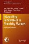Front cover of Integrating Renewables in Electricity Markets