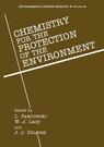 Front cover of Chemistry for the Protection of the Environment