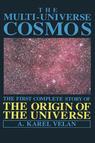 Front cover of The Multi-Universe Cosmos