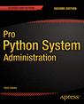Front cover of Pro Python System Administration