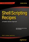 Front cover of Shell Scripting Recipes