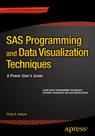 Front cover of SAS Programming and Data Visualization Techniques