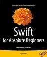 Front cover of Swift for Absolute Beginners