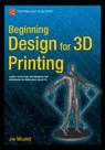 Front cover of Beginning Design for 3D Printing
