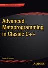 Front cover of Advanced  Metaprogramming in Classic C++