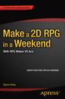 Front cover of Make a 2D RPG in a Weekend