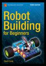Front cover of Robot Building for Beginners, Third Edition
