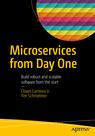 Front cover of Microservices From Day One