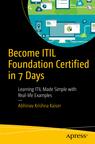Front cover of Become ITIL Foundation Certified in 7 Days