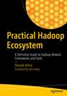 Front cover of Practical Hadoop Ecosystem