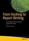 Front cover of From Hacking to Report Writing