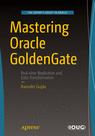 Front cover of Mastering Oracle GoldenGate