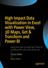Front cover of High Impact Data Visualization in Excel with Power View, 3D Maps, Get & Transform and Power BI