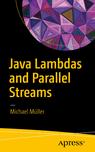 Front cover of Java Lambdas and Parallel Streams