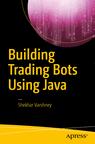Front cover of Building Trading Bots Using Java