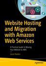 Front cover of Website Hosting and Migration with Amazon Web Services