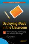 Front cover of Deploying iPads in the Classroom