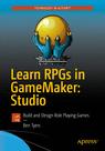 Front cover of Learn RPGs in GameMaker: Studio