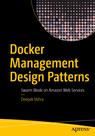 Front cover of Docker Management Design Patterns