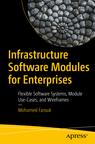 Front cover of Infrastructure Software Modules for Enterprises