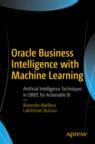 Front cover of Oracle Business Intelligence with Machine Learning