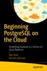 Front cover of Beginning PostgreSQL on the Cloud