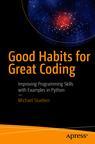 Front cover of Good Habits for Great Coding