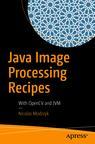Front cover of Java Image Processing Recipes
