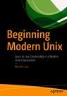 Front cover of Beginning Modern Unix