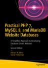 Front cover of Practical PHP 7, MySQL 8, and MariaDB Website Databases