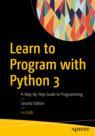 Front cover of Learn to Program with Python 3