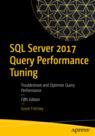 Front cover of SQL Server 2017 Query Performance Tuning