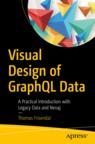 Front cover of Visual Design of GraphQL Data