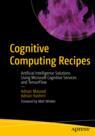 Front cover of Cognitive Computing Recipes
