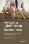 Front cover of Navigating Hybrid Scrum Environments