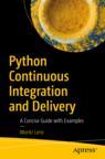Front cover of Python Continuous Integration and Delivery