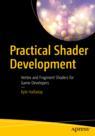 Front cover of Practical Shader Development