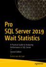 Front cover of Pro SQL Server 2019 Wait Statistics