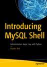 Front cover of Introducing MySQL Shell