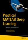 Front cover of Practical MATLAB Deep Learning