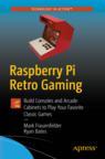 Front cover of Raspberry Pi Retro Gaming