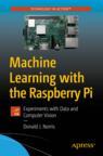 Front cover of Machine Learning with the Raspberry Pi