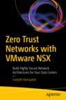 Front cover of Zero Trust Networks with VMware NSX