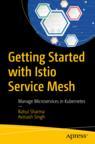 Front cover of Getting Started with Istio Service Mesh