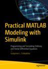 Front cover of Practical MATLAB Modeling with Simulink