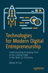 Front cover of Technologies for Modern Digital Entrepreneurship