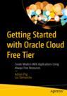Front cover of Getting Started with Oracle Cloud Free Tier