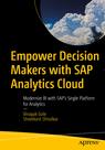 Front cover of Empower Decision Makers with SAP Analytics Cloud
